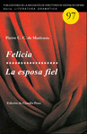 FELICIA / LA ESPOSA FIEL