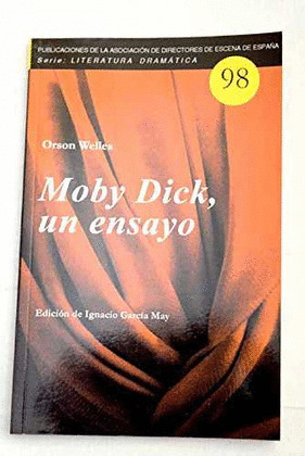 MOBY DICK, UN ENSAYO