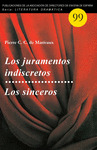 JURAMENTOS INDISCRETOS, LOS / LOS SINCEROS