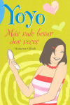 YOYO/MAS VALE BESAR DOS VECES