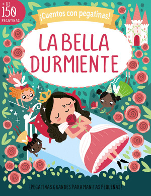 ¡CUENTOS CON PEGATINAS! LA BELLA DURMIENTE