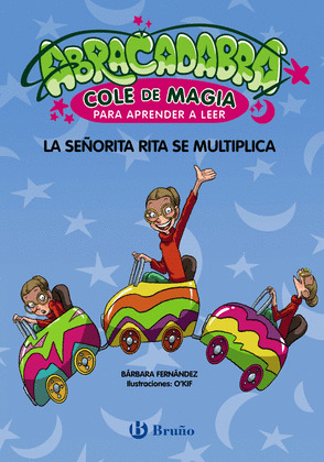 SEÑORITA RITA SE MULTIPLICA, LA