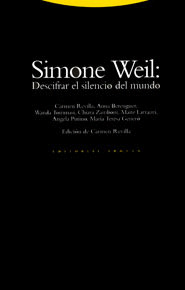 SIMONE WEIL: DESCIFRAR EL SILENCIO
