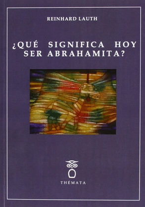 ¿QUÉ SIGNIFICA HOY SER ABRAHAMITA?