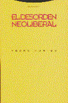 DESORDEN NEOLIBERAL