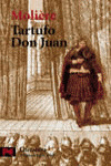 TARTUFO O EL IMPOSTOR - DON JUAN O EL FESTIN DE PIEDRA