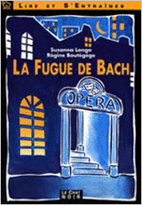 LA FUGUE DE BACH. LIVRE + CD