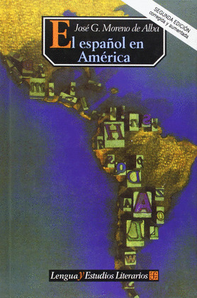 ESPAÑOL EN AMERICA, EL