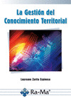 GESTIÓN DEL CONOCIMIENTO TERRITORIAL, LA