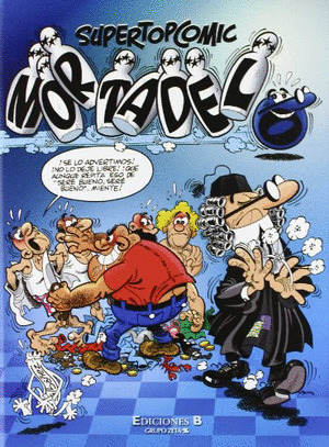 SUPER TOP COMIC MORTADELO Nº 011: MORTADELO DE LA MANCHA. LLEGO EL EURO