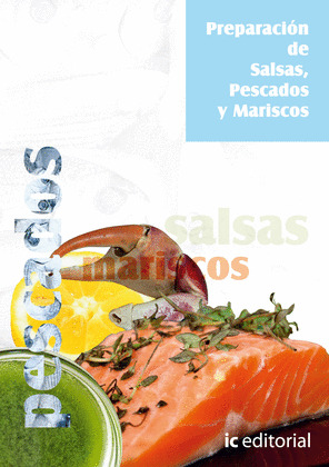 PREPARACION DE SALSAS, PESCADOS Y MARISCOS