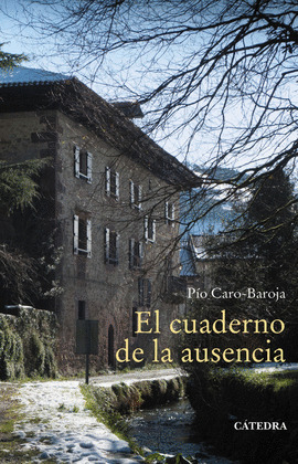 EL CUADERNO DE LA AUSENCIA