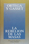 REBELION DE LAS MASAS, LA