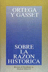 SOBRE LA RAZÓN HISTÓRICA