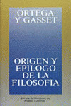 ORIGEN Y EPÍLOGO DE LA FILOSOFÍA Y OTROS ENSAYOS DE FILOSOFÍA
