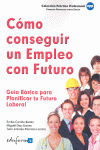 COMO CONSEGUIR UN EMPLEO CON FUTURO