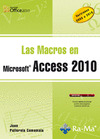 MACROS EN MICROSOFT ACCESS 2010, LAS