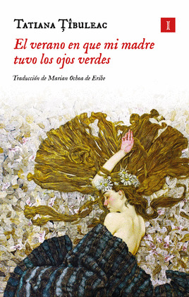 VERANO EN QUE MI MADRE TUVO LOS OJOS VERDES, EL