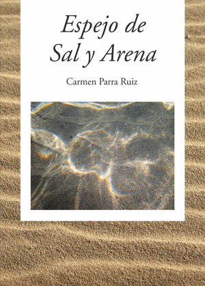 ESPEJO DE SAL Y ARENA