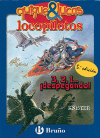 3,2,1... DESPEGANDO -COL. QUIQUE & LUCAS, LOCOPILOTOS