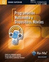 PROGRAMACIÓN MULTIMEDIA Y DISPOSITIVOS MÓVILES (GRADO SUPERIOR)