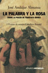 LA PALABRA Y LA ROSA