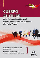 CUERPO AUXILIAR. MANUAL DE APOYO AL ESTUDIO DEL TEMARIO IVAP