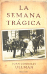 SEMANA TRAGICA,LA