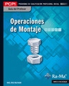 GUÍA DIDÁCTICA. OPERACIONES DE MONTAJE (MF0088_1)
