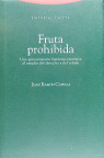 FRUTA PROHIBIDA (T) UNA APROXIMACION