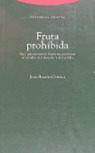 FRUTA PROHIBIDA (R) UNA APROXIMACION