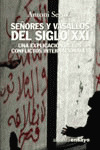 SEÑORES Y VASALLOS DEL SIGLO XXI