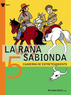 RANA SABIONDA, LA 5 CUADERNO DE ENTRETENIMIENTO