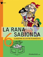RANA SABIONDA, LA 6 CUADERNOS DE ENTRETENIMIENTO