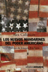LOS NUEVOS MANDARINES DEL PODER AMERICANO