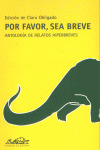 POR FAVOR SEA BREVE