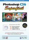 PHOTOSHOP CS6. SUPERFÁCIL