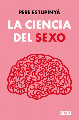 CIENCIA DEL SEXO, LA