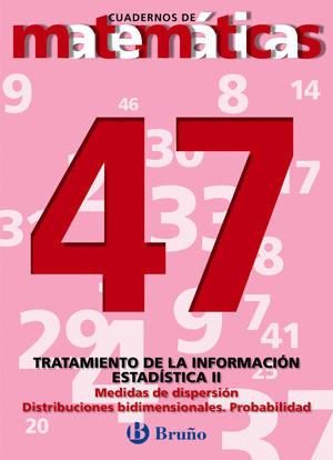 CUAD. MATEMATICAS N.47 (ED.02)-TRATAMIENTO I. ESTADISTICA 2