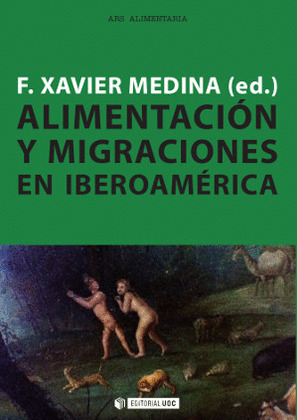 ALIMENTACIÓN Y MIGRACIONES EN IBEROAMÉRICA