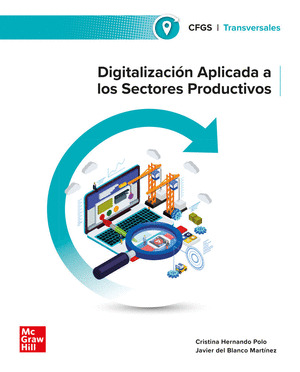 DIGITALIZACION APLICADA A LOS SECTORES PRODUCTIVOS. GRADO SUPERIOR.