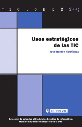 USOS ESTRATEGICOS DE LAS TIC