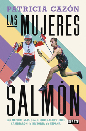 MUJERES SALMÓN, LAS