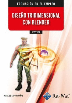 (IFCT157) DISEÑO TRIDIMENSIONAL CON BLENDER