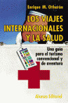 LOS VIAJES INTERNACIONALES Y LA SALUD