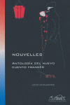 NOUVELLES/ANTOLOGIA NUEVO CUENTO FRANCES