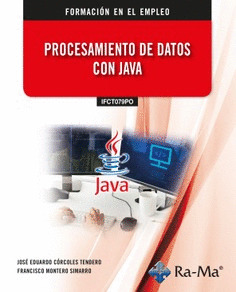 (IFCT079PO) PROCESAMIENTO DE DATOS CON JAVA