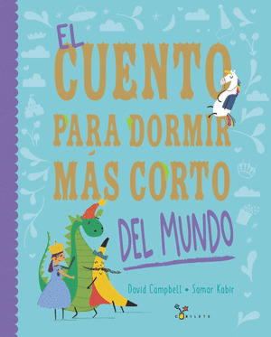 CUENTO PARA DORMIR MÁS CORTO DEL MUNDO, EL