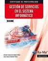 GESTIÓN DE SERVICIOS EN EL SISTEMA INFORMÁTICO