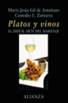 PLATOS Y VINOS/MARIDAJE